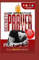 SECRETS OF EFFECTIVE PRAYER: B08ZVWPHLQ Book Cover