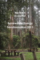 Renewable Energy Transformation 0975728598 Book Cover