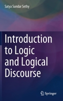 Introduction to Logic and Logical Discourse 981162688X Book Cover