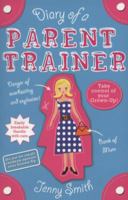 Diary of a Parent Trainer 0385741987 Book Cover