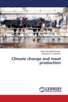 Climate change and meat production 620616389X Book Cover
