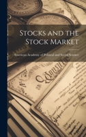 Stocks and the Stock Market 1022014919 Book Cover