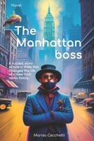 The Manhattan Boss B0BW2MZ8G9 Book Cover
