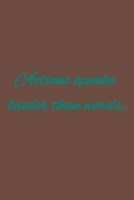 Actions speaks louder than words.: American proverbs 165717297X Book Cover