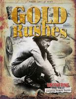 Gold Rushes 0778747484 Book Cover