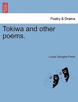 Tokiwa and other poems. 1241368899 Book Cover