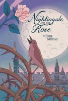 The Nightingale and the Rose 1914548043 Book Cover