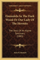 Einsiedeln 'in The Dark Wood' 1015190502 Book Cover
