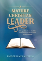 A Mature Christian Leader 0645429805 Book Cover