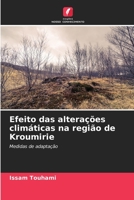 Efeito das alterações climáticas na região de Kroumirie: Medidas de adaptação 6205848422 Book Cover