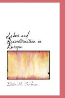 Labor and Reconstruction in Europe 0469781653 Book Cover