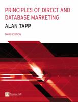 Principles of Direct And Database Marketing 0273683551 Book Cover