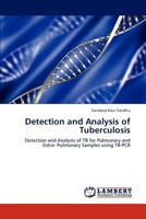 Detection and Analysis of Tuberculosis 3846506710 Book Cover