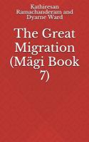 The Great Migration 1983014702 Book Cover