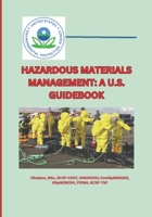 HAZARDOUS MATERIALS MANAGEMENT: A U.S. GUIDEBOOK B0DS8R634W Book Cover