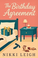 The Birthday Agreement (Mom Club Confidential) 1997554232 Book Cover