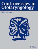 Controversies in Otolaryngology 0865778531 Book Cover