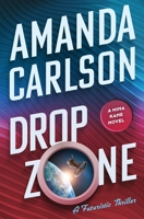Drop Zone 1944431314 Book Cover