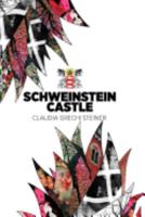 Schweinstein Castle 1547288825 Book Cover