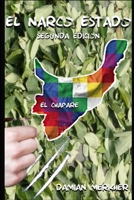 El Narco Estado (Spanish Edition) B0C524L6BV Book Cover