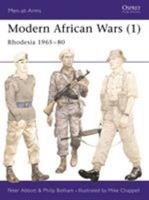Modern African Wars (1): Rhodesia 1965–80