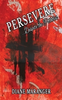 Persevere...Despite the Potholes B0BHR9YMX4 Book Cover