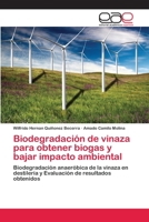 Biodegradacion de Vinaza Para Obtener Biogas y Bajar Impacto Ambiental 3659078077 Book Cover