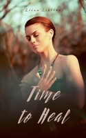 Time to Heal 9916860599 Book Cover