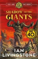 Fighting Fantasy: Shadow of the Giants 0702323098 Book Cover