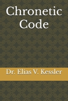 Chronetic Code B0FNLT9GSZ Book Cover