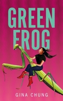 Green Frog 1035019485 Book Cover