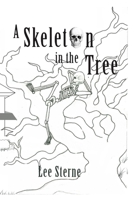 A Skeleton in the Tree 1539100030 Book Cover