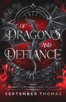 Of Dragons and Defiance: A Three Kingdoms Novel (Three Kingdoms Trilogy) 1734254556 Book Cover