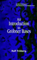 An Introduction to Gröbner Bases 0471974420 Book Cover