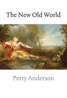 The New-Old World 184467312X Book Cover