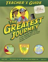 The Greatest Journey Teacher's Guide 1593283415 Book Cover