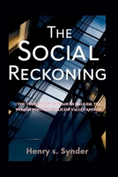 The Social Reckoning: The True Story of Frances Haugen, the Woman Who Made Silicon Valley Answer B0HFX65V3W Book Cover
