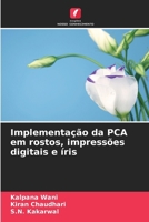 Implementação da PCA em rostos, impressões digitais e íris 6202452382 Book Cover
