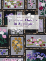 Japanese Flowers in Appliqué 1863514112 Book Cover
