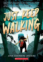 Just Keep Walking 133885139X Book Cover