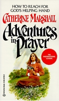 Adventures in Prayer 0912376090 Book Cover