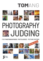 Photography Judging: for photographers photojudges picture editors 047355920X Book Cover