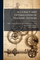 Accuracy and Optimization of Tracking Systems 1288821913 Book Cover