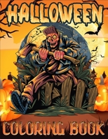 Halloween Coloring Book: The Best Entertaining & Relaxing Halloween Coloring Book with Stunning High Quality Illustrations B08JDTNCLL Book Cover