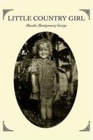 Little Country Girl 0595389910 Book Cover