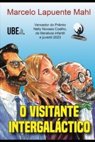 O VISITANTE INTERGALÁCTICO (Portuguese Edition) 658485163X Book Cover