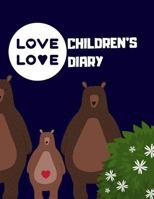 Love Children's Diary: For Kids Ages 4-8 Childhood Learning, Preschool Activity Book 100 Pages Size 8.5x11 Inch 1728609593 Book Cover