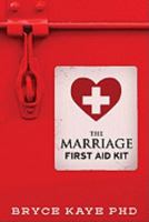 The Marriage First Aid Kit 0982093888 Book Cover