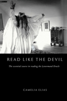 Read Like the Devil: The Essential Course in Reading the Lenormand Oracle 8792633714 Book Cover