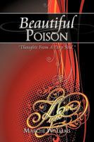 Beautiful Poison - "Thoughts From A Deep Soul" 1438961618 Book Cover